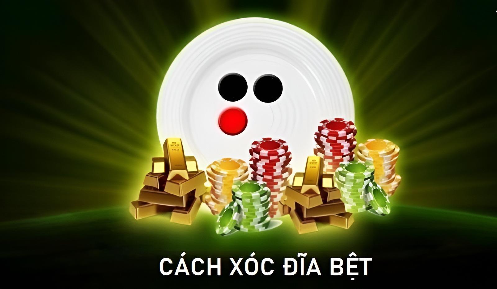 Cách xóc đĩa bệt luôn thắng dành cho người mới chơi 22
